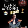 le 24/24 avec Chris