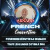 Arnaud french connexion du lundi 20 octobre